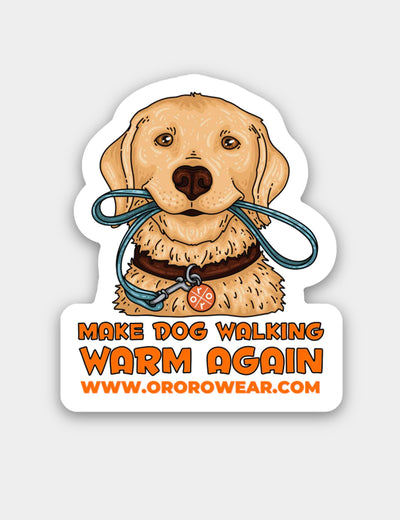 "Make Dog Walking Warm Again" Sticker view 1
